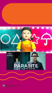 Digital image featuring stills from the Korean TV show "Squid Game" and the Korean movie "Parasite"