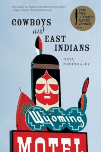 Book jacket featuring an old-fashioned neon motel sign with a stereotypical image of a Native American combined with East Indian elements and the words Wyoming Motel on the sign. 